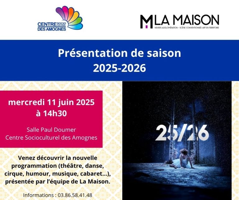 Lire la suite à propos de l’article Présentation saison La Maison 2025/2026 mercredi 11 juin